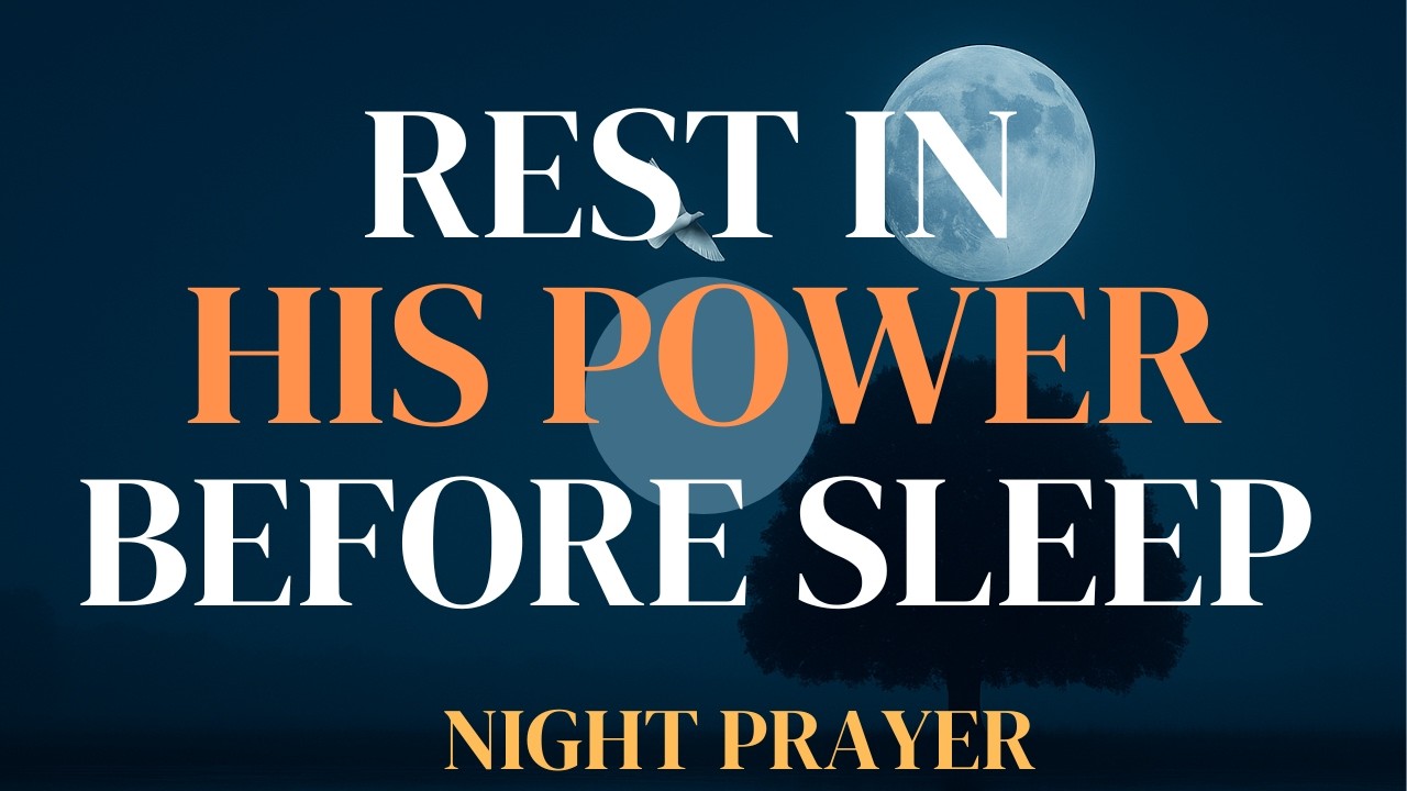 When It Feels Hopeless, God Is Still Able – Resting in His Power Tonight | Bedtime Prayer