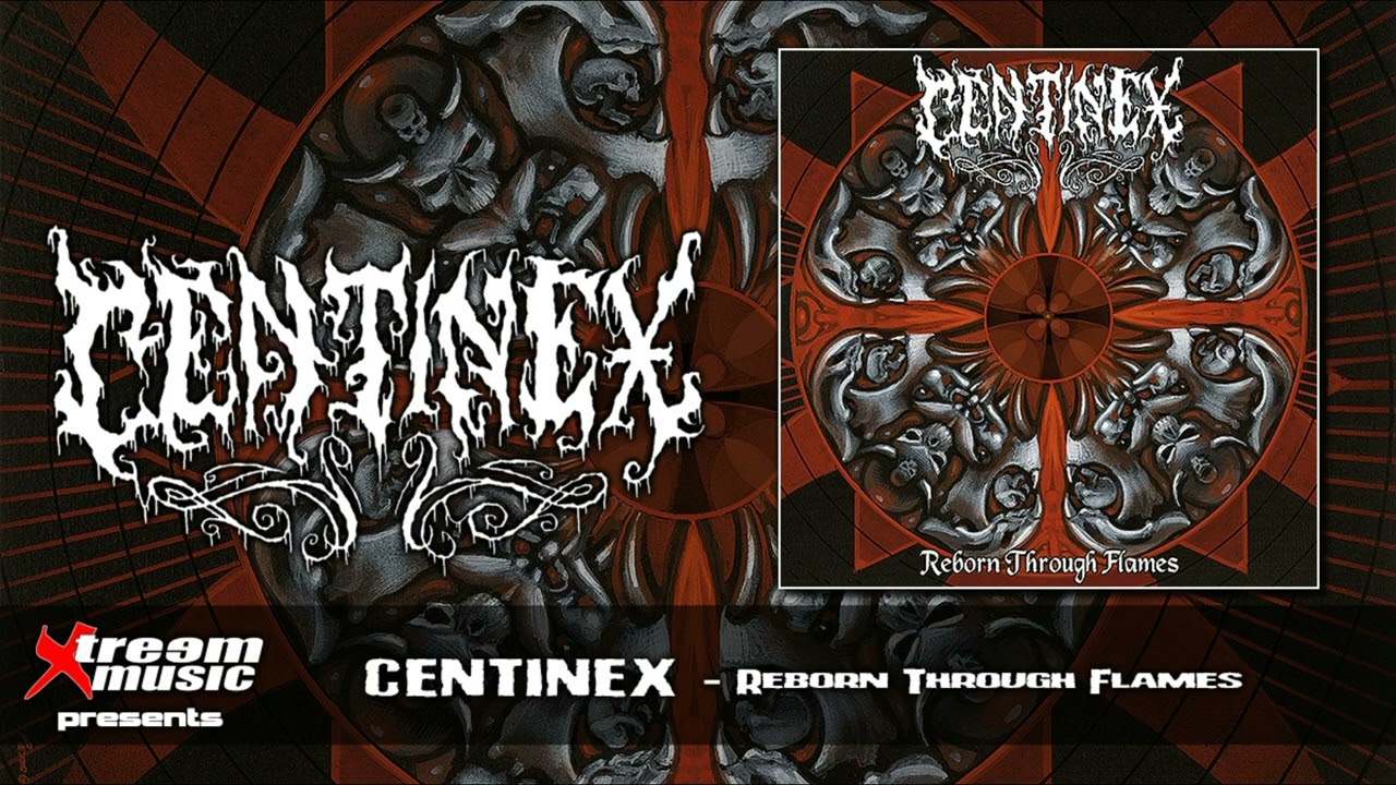 CENTINEX - Reborn Through Flames [1998-2022] (Full Album)