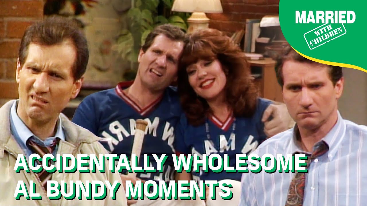 Accidentally Wholesome Al Bundy Moments | Married With Children