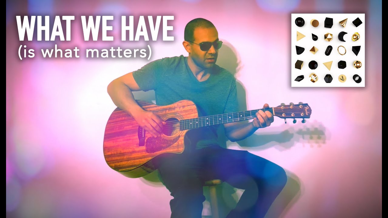 Allan Portera - WHAT WE HAVE (is what matters) • Official Music Video • 2021