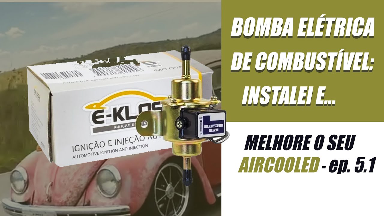 Instalei a bomba de combustível elétrica (para carros c/ carburador) no meu Fusca / Aircooled