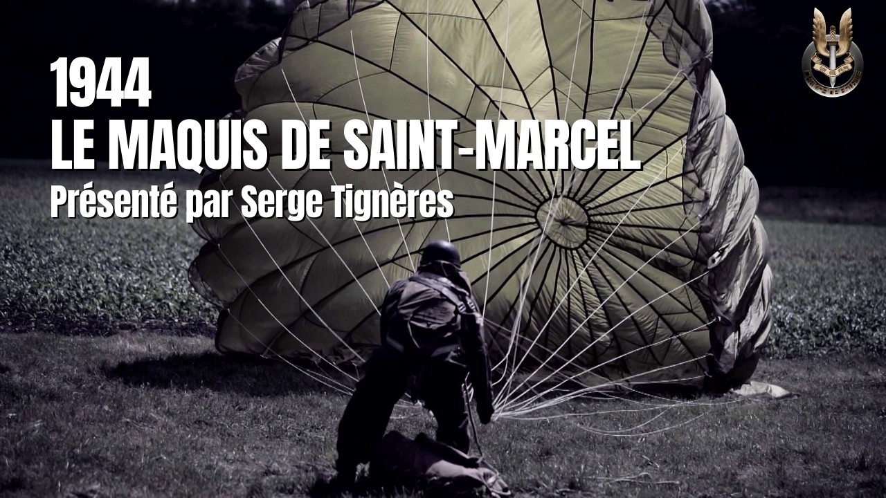 1944, Le Maquis de Saint-Marcel