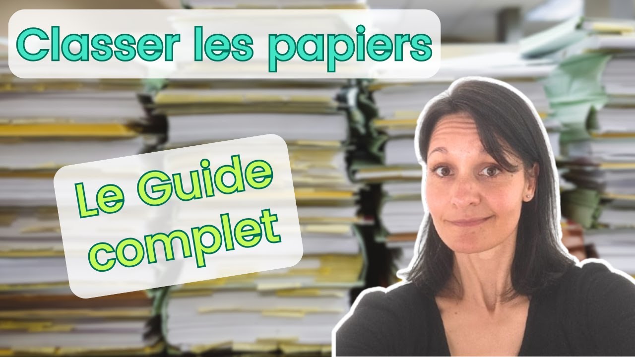 10 étapes SIMPLES pour trier ses PAPIERS durablement