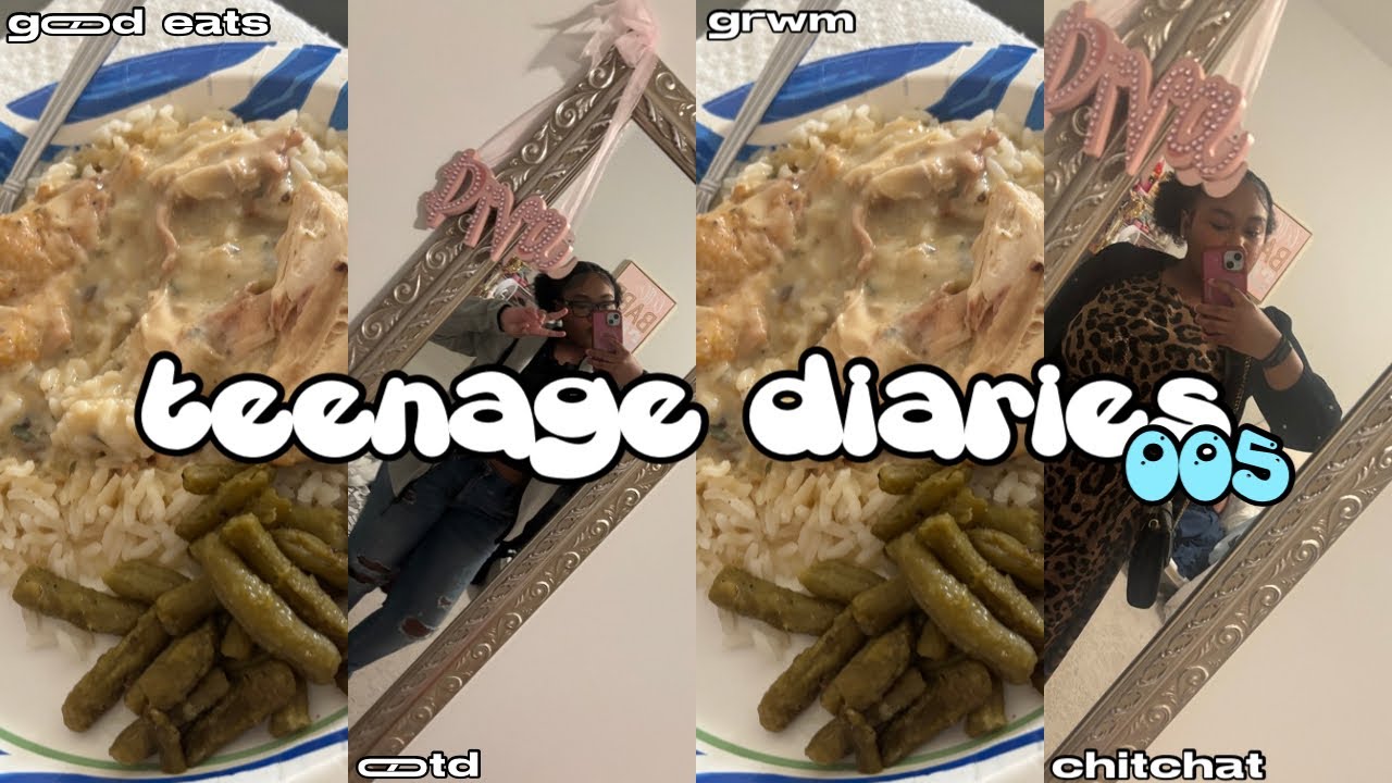 TEENAGE DIARIES 005 || good eats, ootd, grwm, chitchat, + more