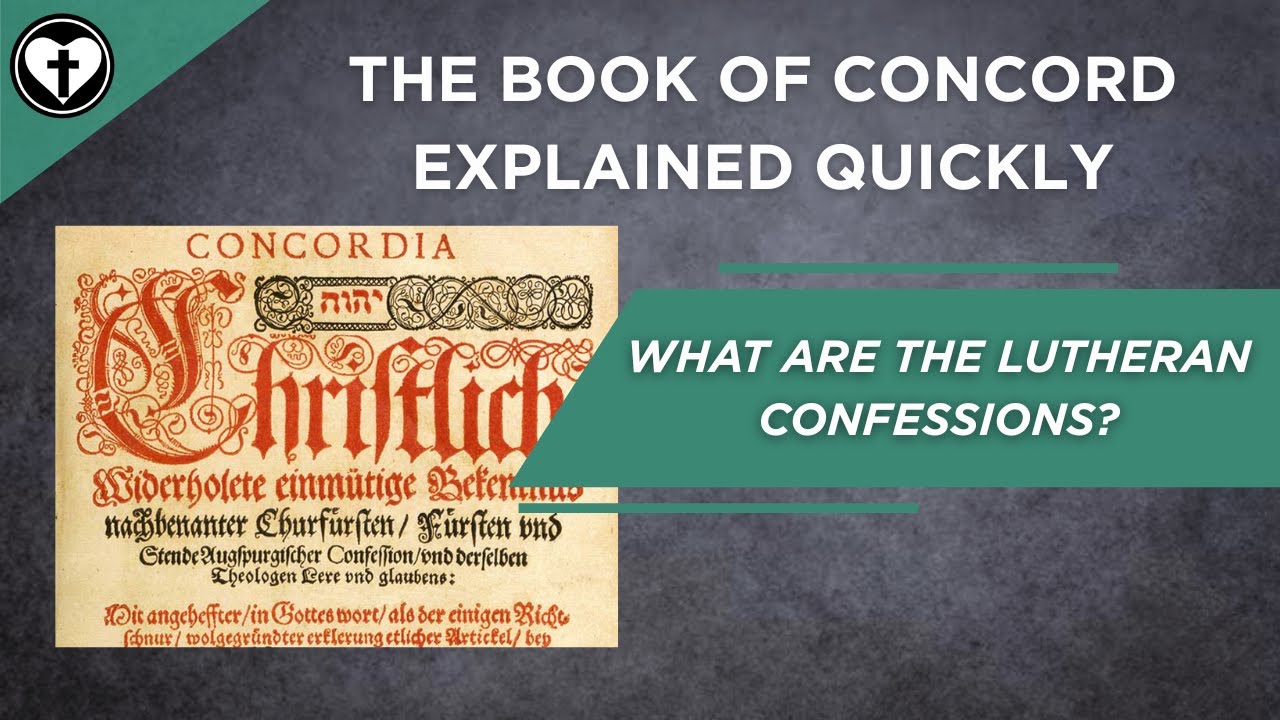 The Book of Concord Explained in Five Minutes