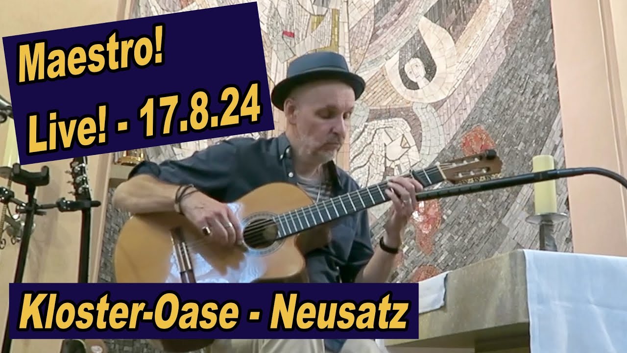 Maestro Ernesto Live Konzert 17 8 24 in der Kloster-Oase Neusatz