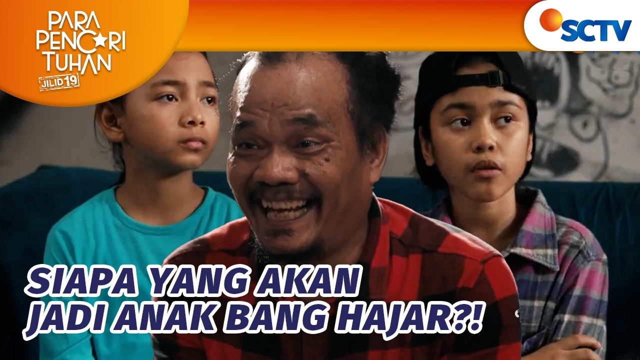 Antara Paris atau Cimol, Hajar Mau Angkat Anak? | Para Pencari Tuhan Jilid 19 - Episode 23