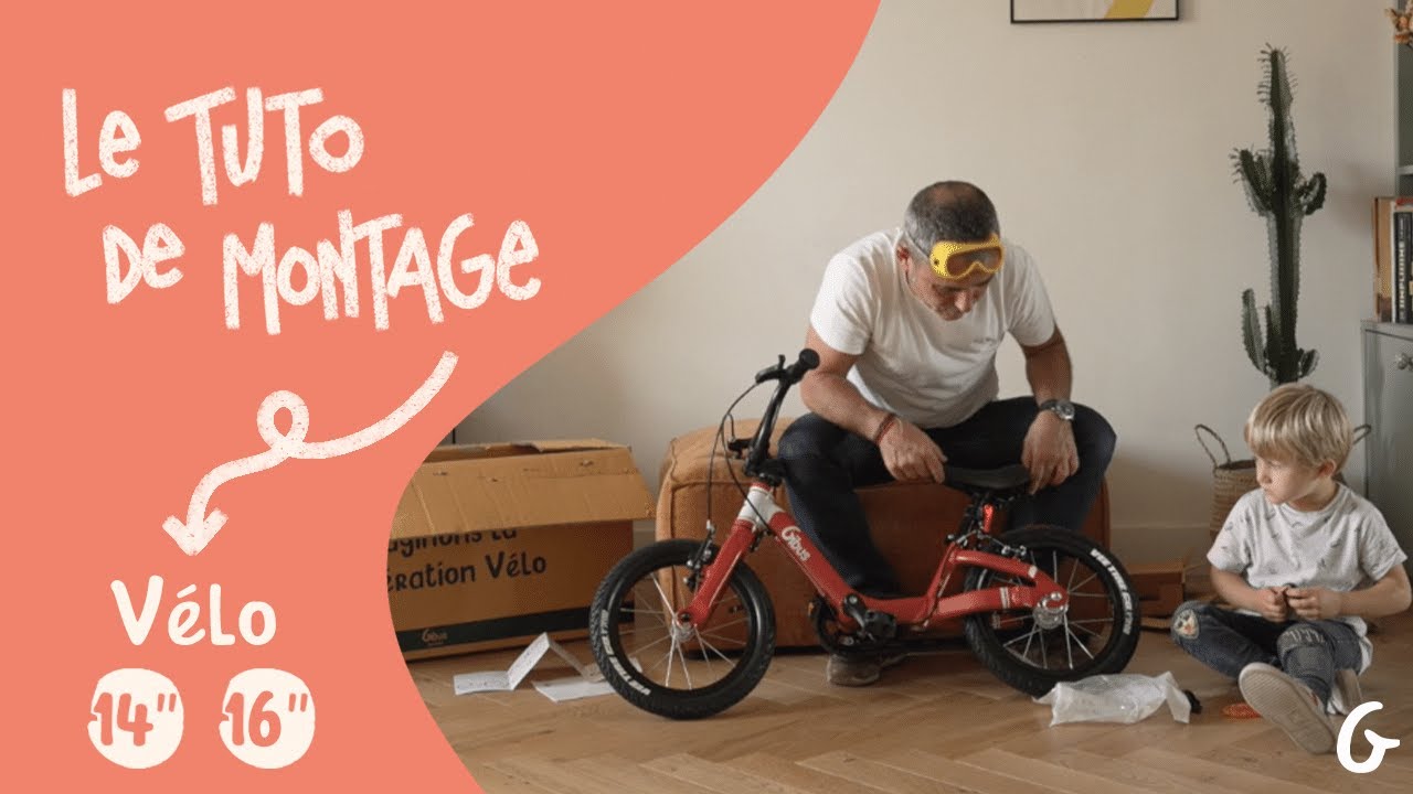 Tuto de montage | Vélo 14 - 16 pouces | Gibus Cycles