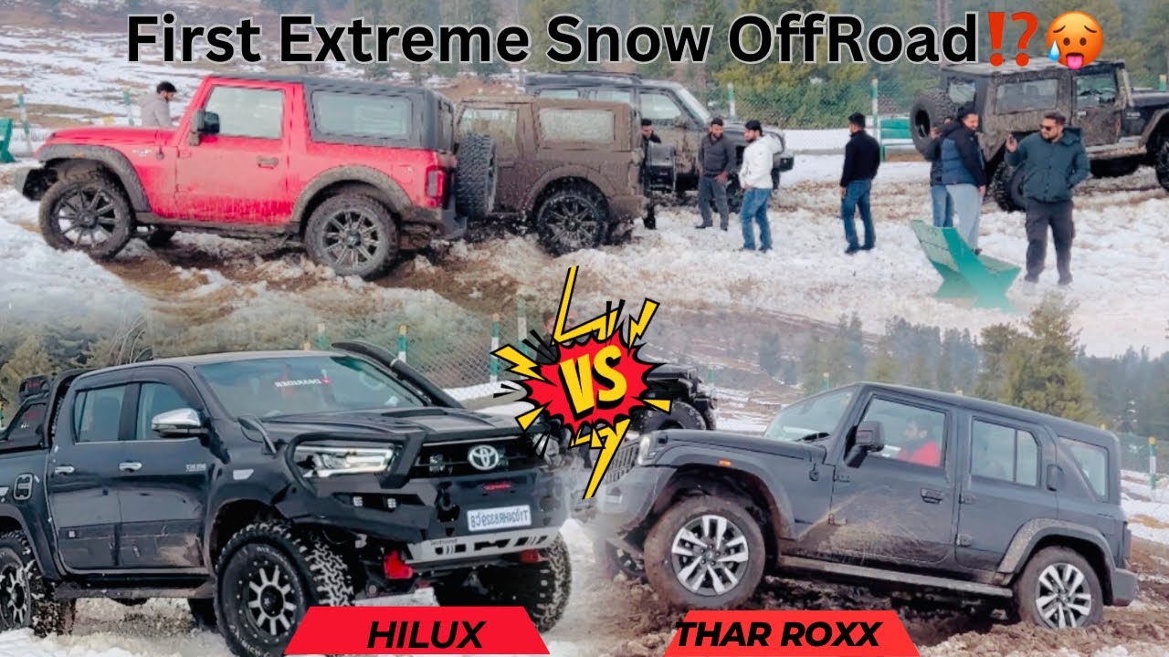 Hilux VS Thar Roxx🥵SNOW Battle⁉️Thar Roxx Failed⁉️❌Shocking RESULTS😱