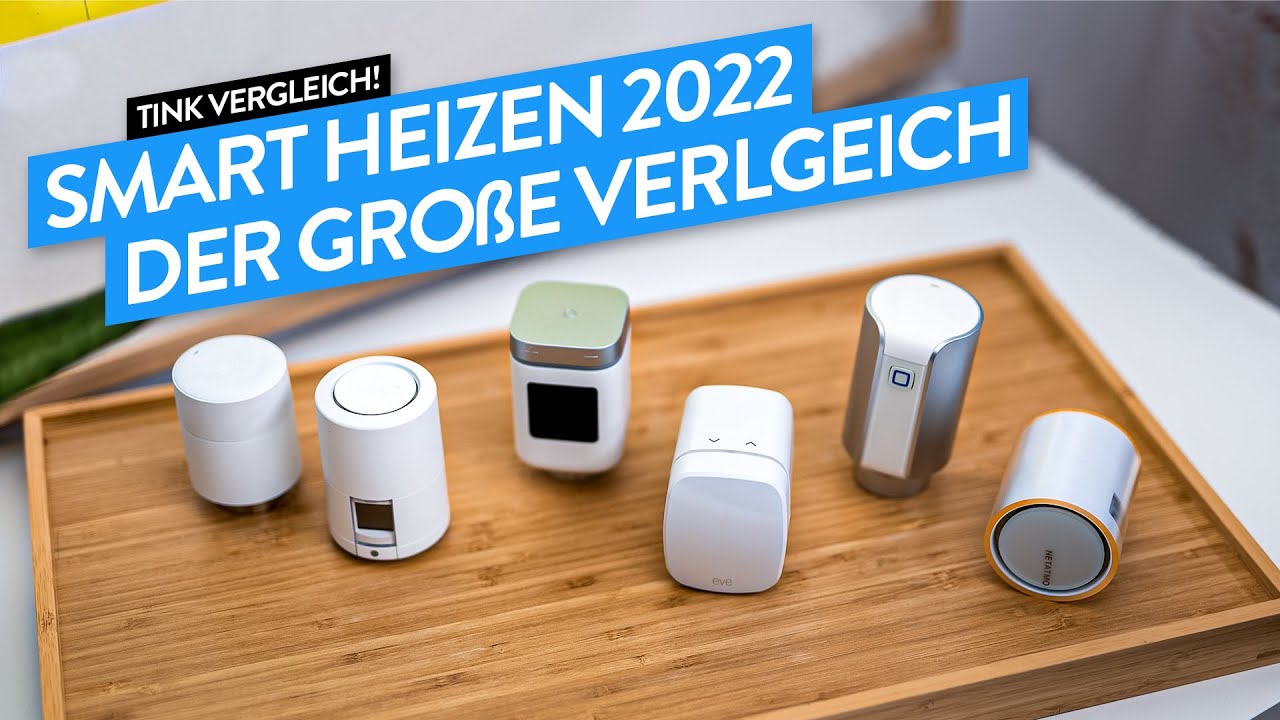tink Vergleicht: Smarte Heizkörperthermostate 2022 (tado°, Bosch, Eve, uvm.) - tink Vergleicht!