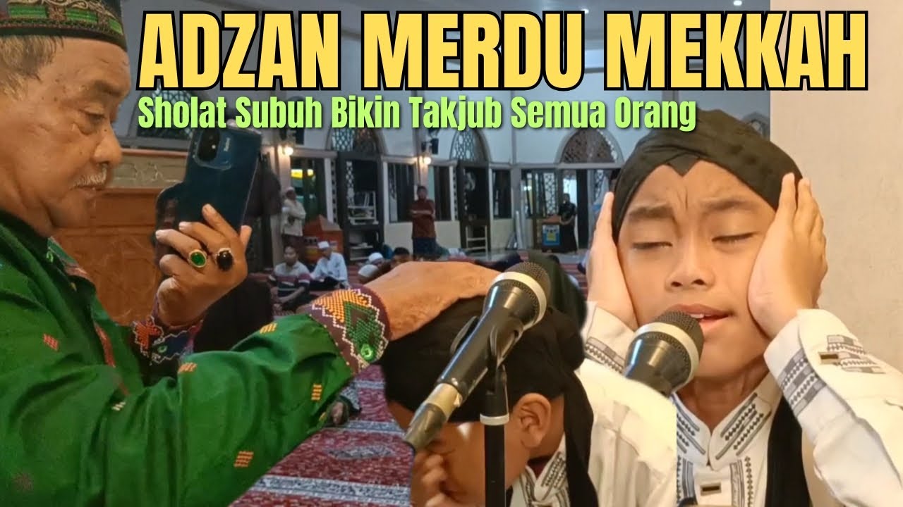 MASYAALLAH! ADZAN MERDU MEKKAH SHOLAT SUBUH BIKIN TAKJUB SEMUA ORANG