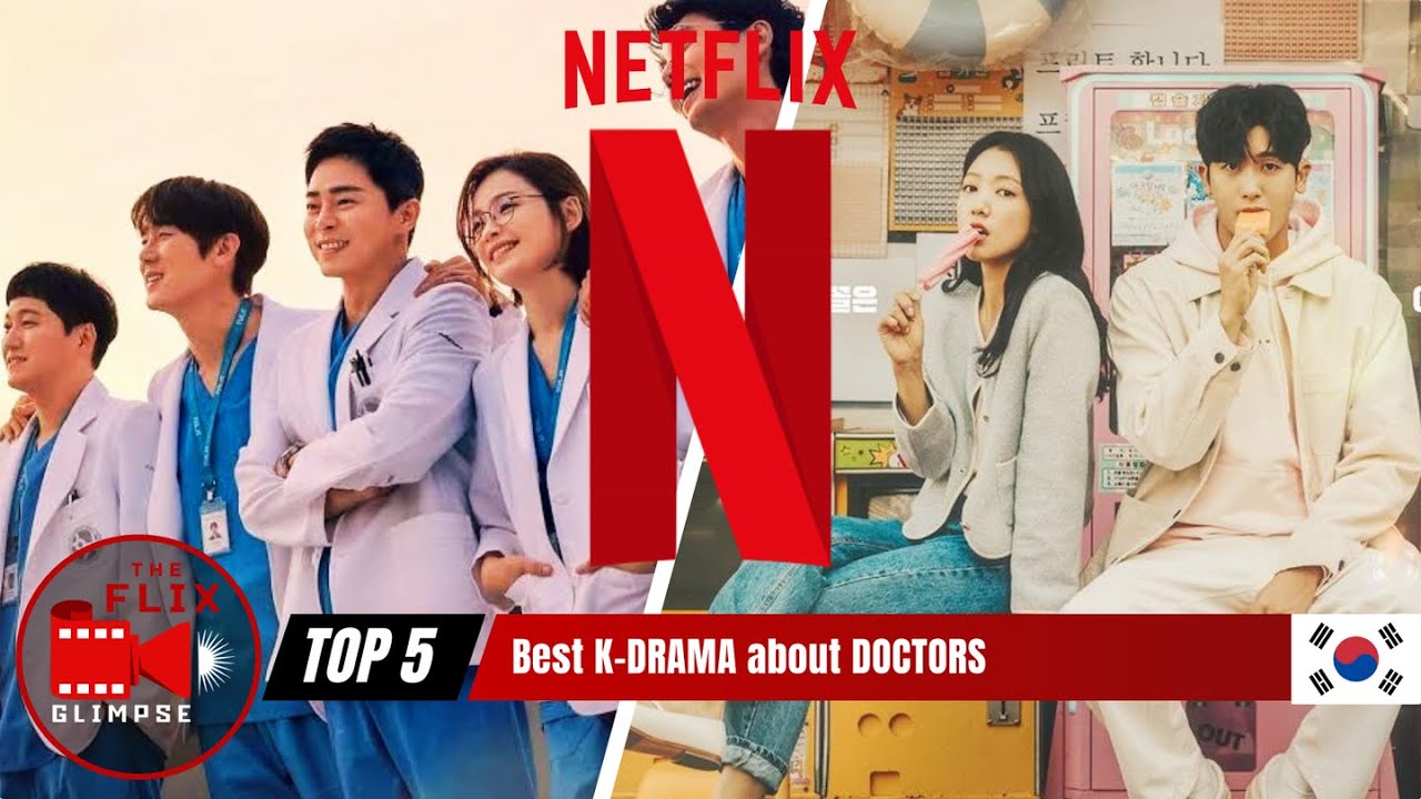 TOP 5 Underrated K-Drama Series About DOCTORS Available on Netflix