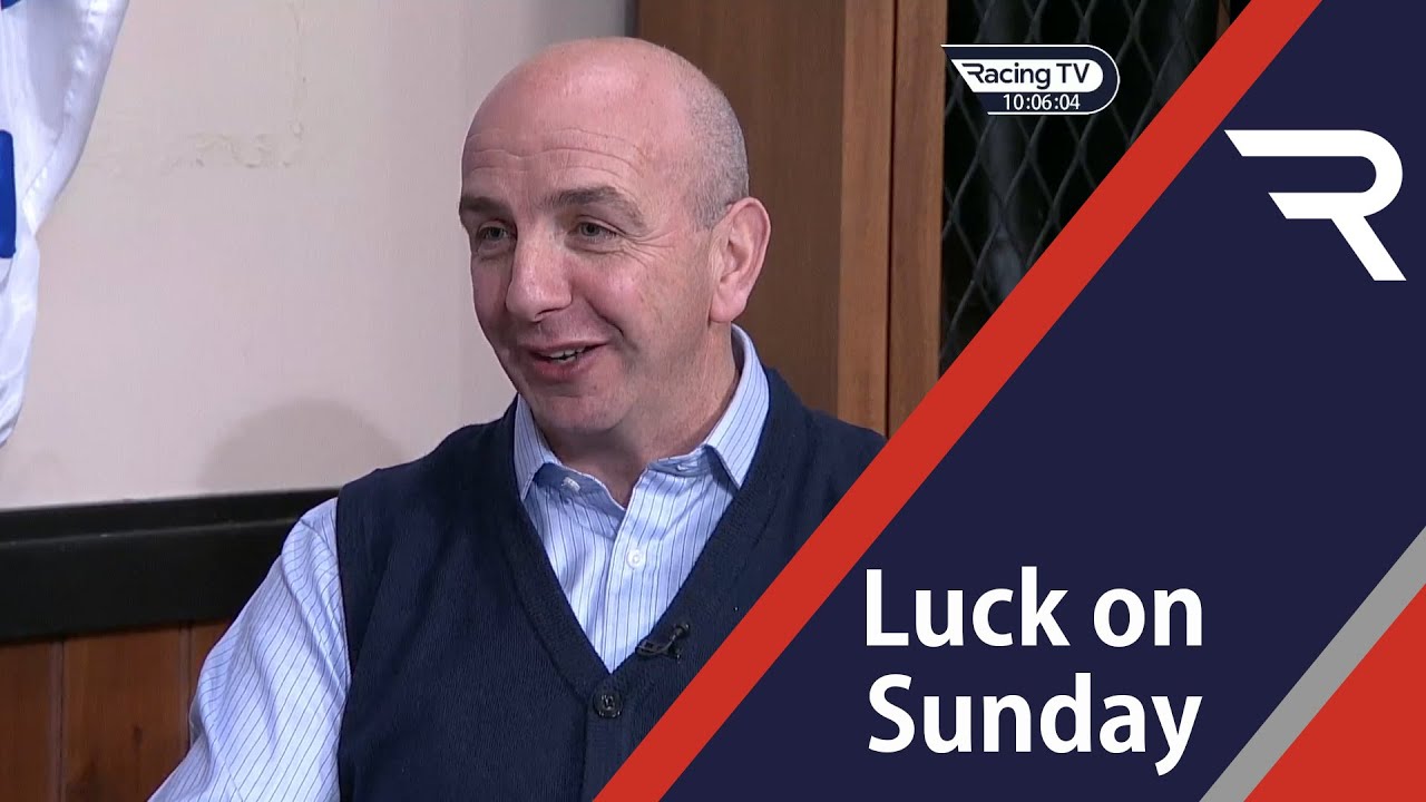 Fergal O'Brien - Luck On Sunday - Racing TV