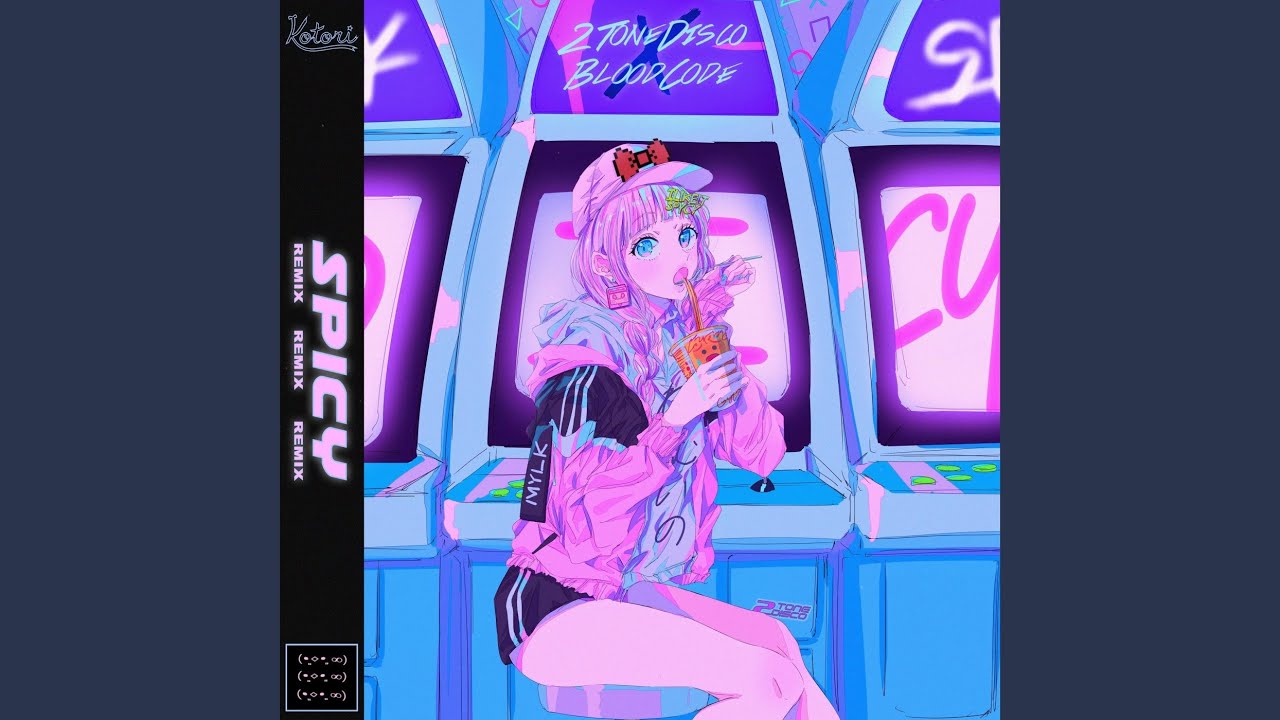 Spicy (Kotori Remix)