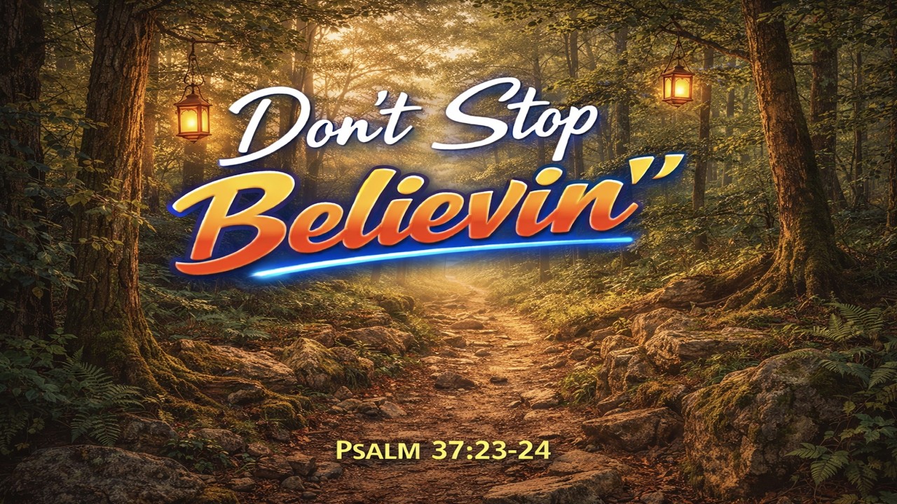 Sunday Evening Sermon: Don't Sop Believin (Russ Earl)