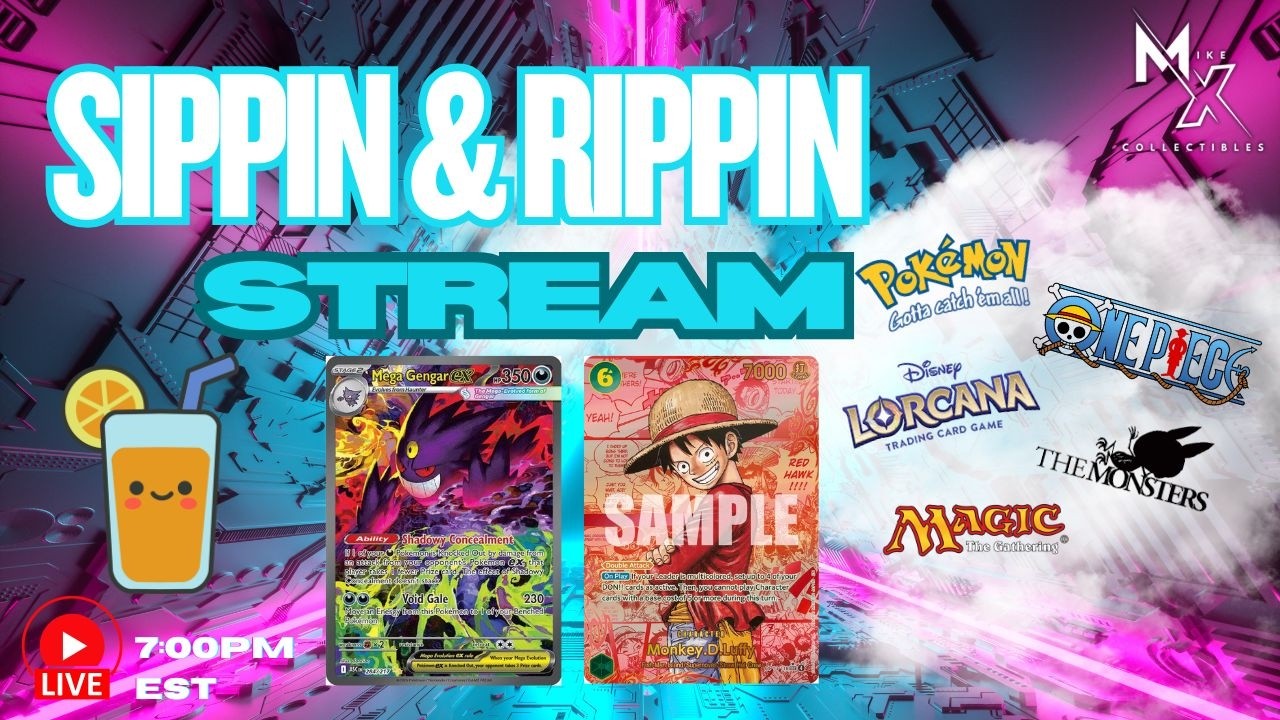 🔴LIVE NOW: Mike X Collectibles Online TCG Store – SUNDAY SIPPIN N RIPPIN STREAM!