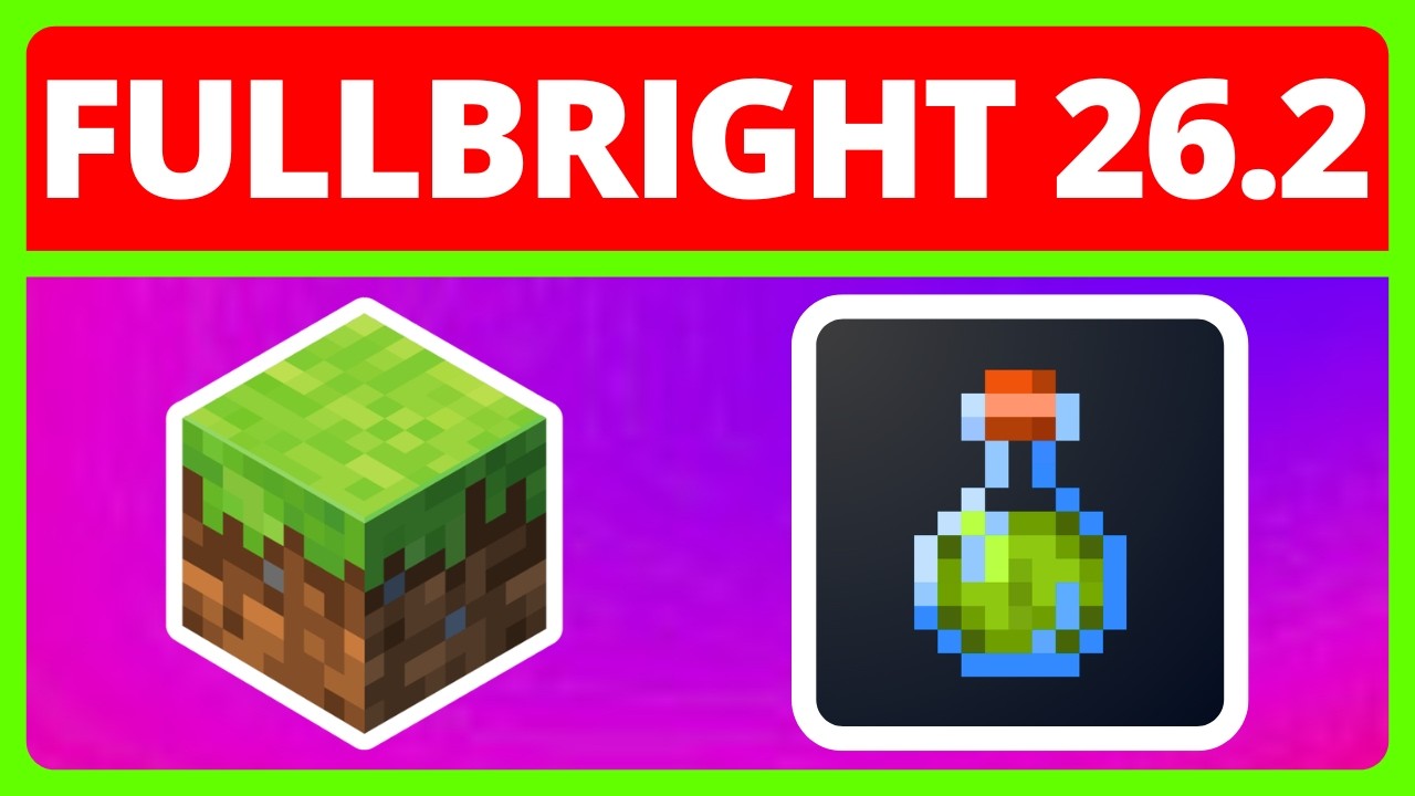 Как скачать и установить FullBright для Minecraft Java 26.2 | FullBright Minecraft