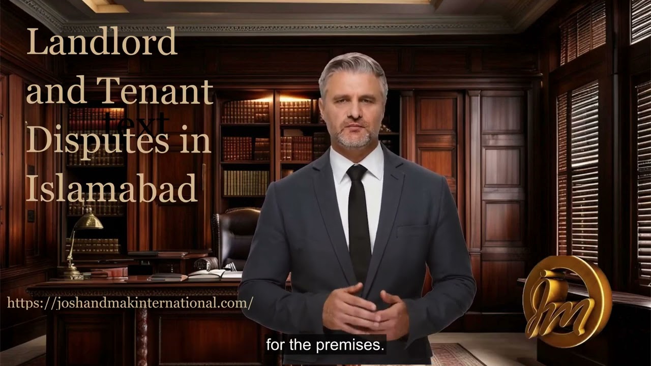 Landlord and Tenant Disputes in Islamabad