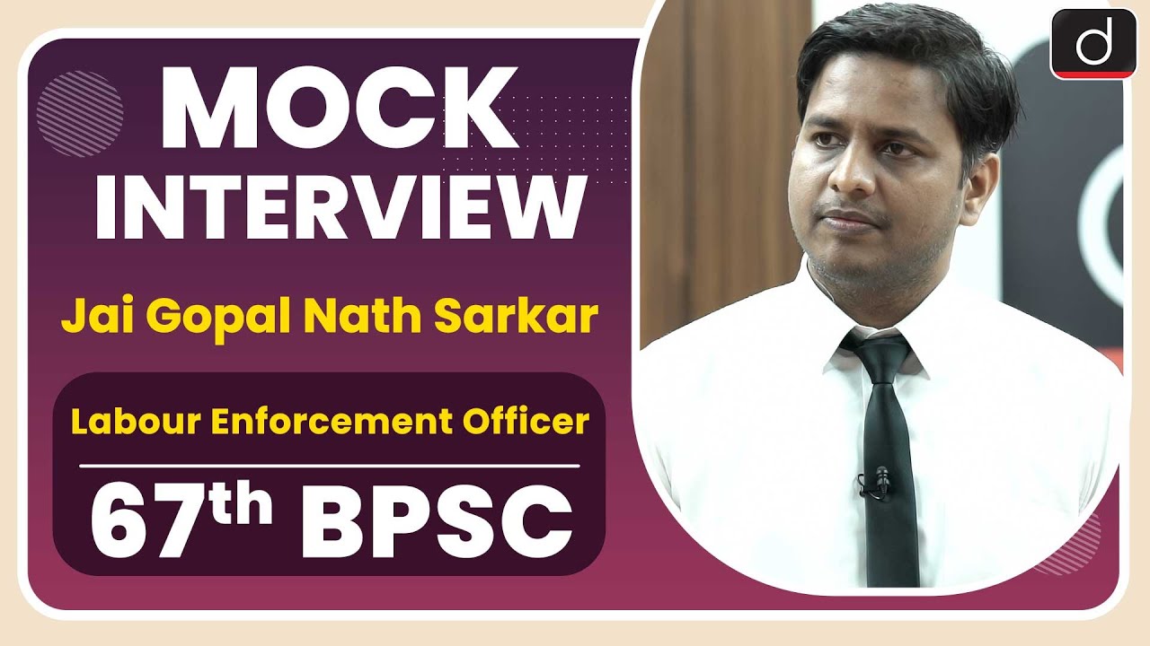 67th BPSC Topper Jai Gopal Nath Sarkar | Mock Interview I Drishti IAS English