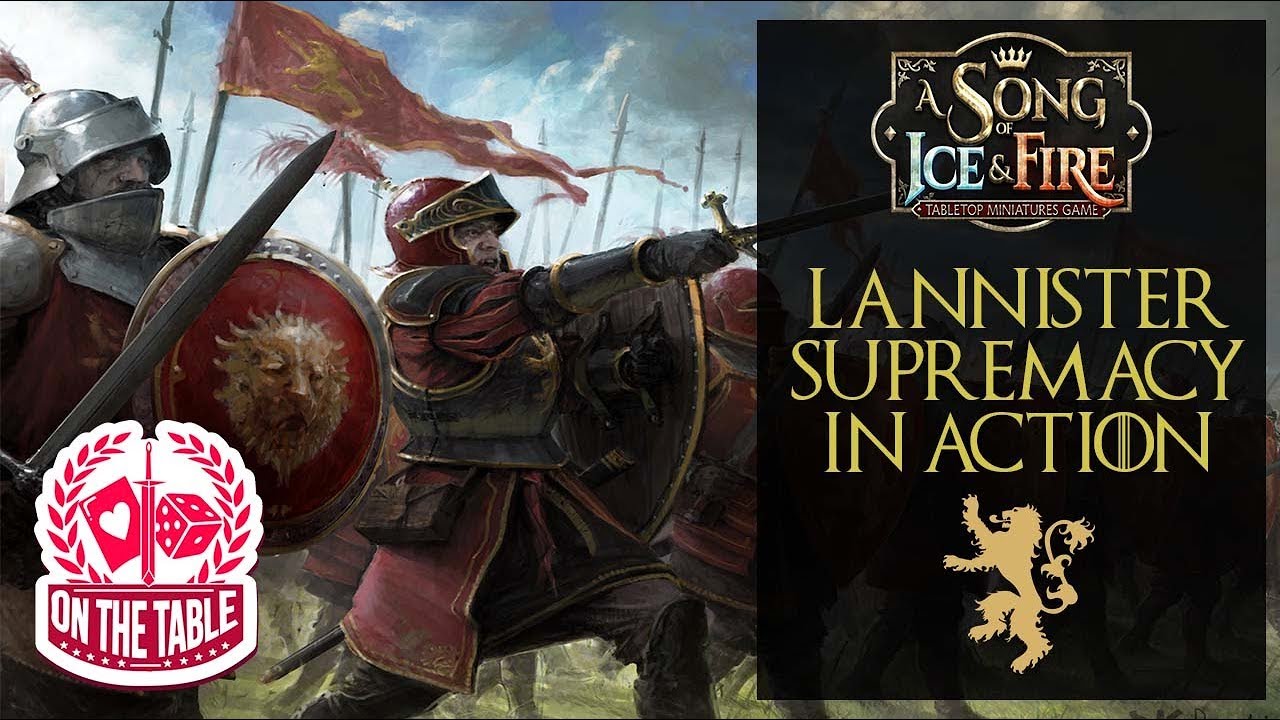 On The Table: Lannister Supremacy in Action in ASOIAF TMG