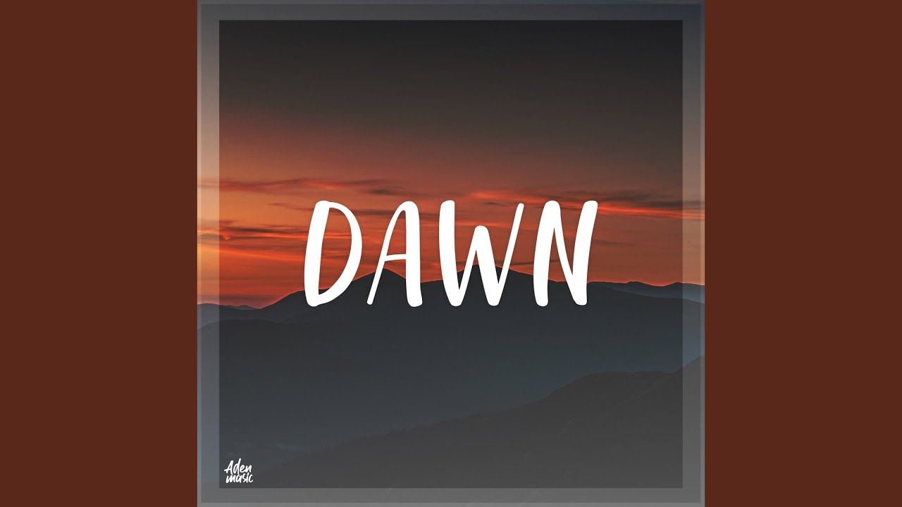 Dawn
