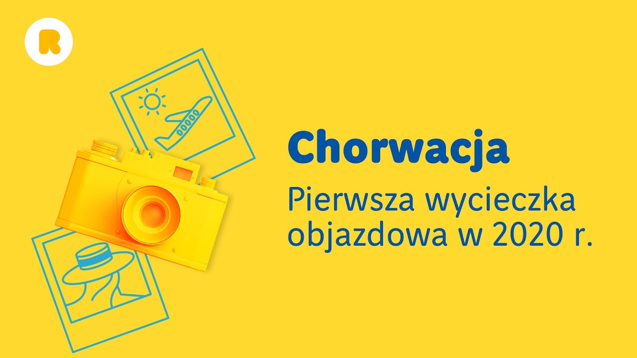 Relacja z pierwszej wycieczki objazdowej po Chorwacji w 2020 roku!