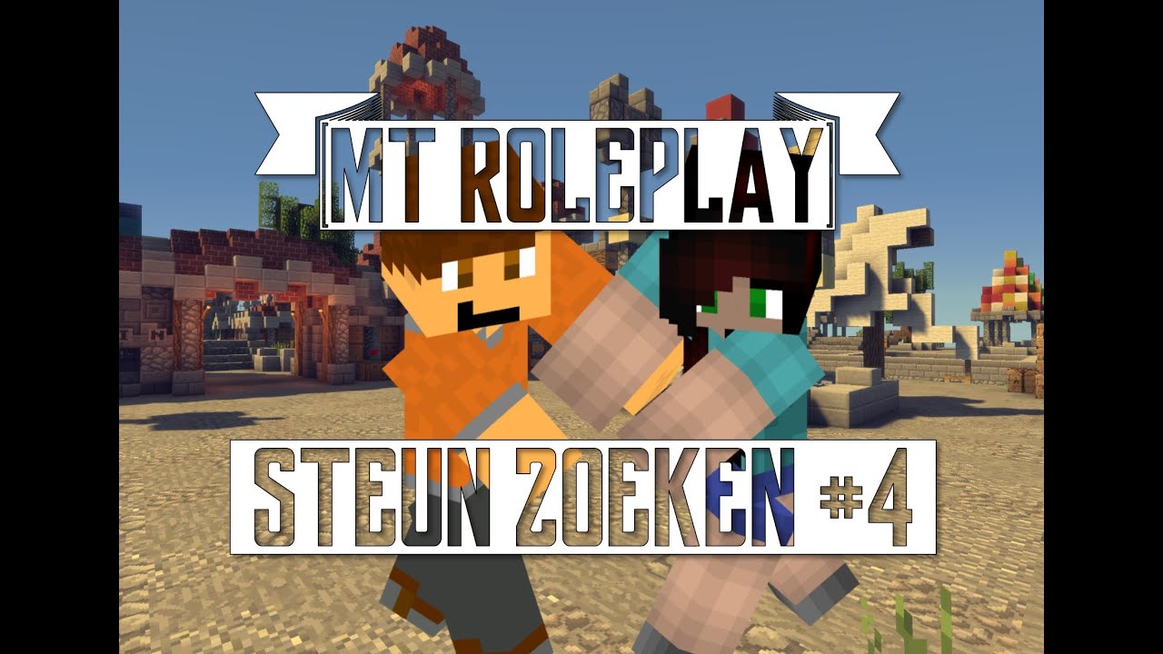 STEUN ZOEKEN!? | MT Roleplay #4 | EDT