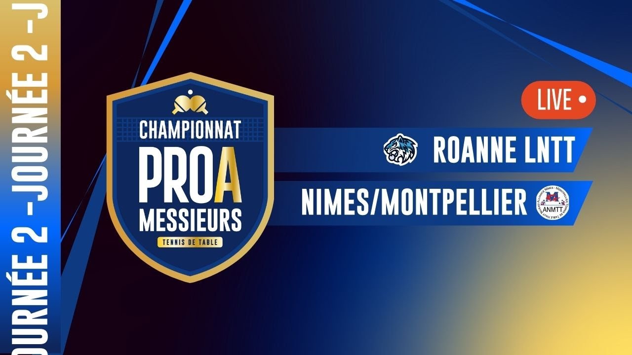 PRO A MESSIEURS | J2 | ROANNE LNTT vs  ALLIANCE NIMES/MONTPELLIER