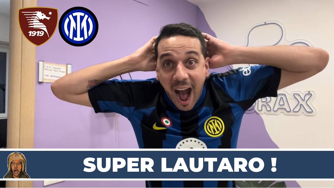 MARTINEZ POKER FACE! L&rsquo;URAGANO LAUTARO SI ABBATTE SU SALERNO ! SALERNITANA-INTER 0-4
