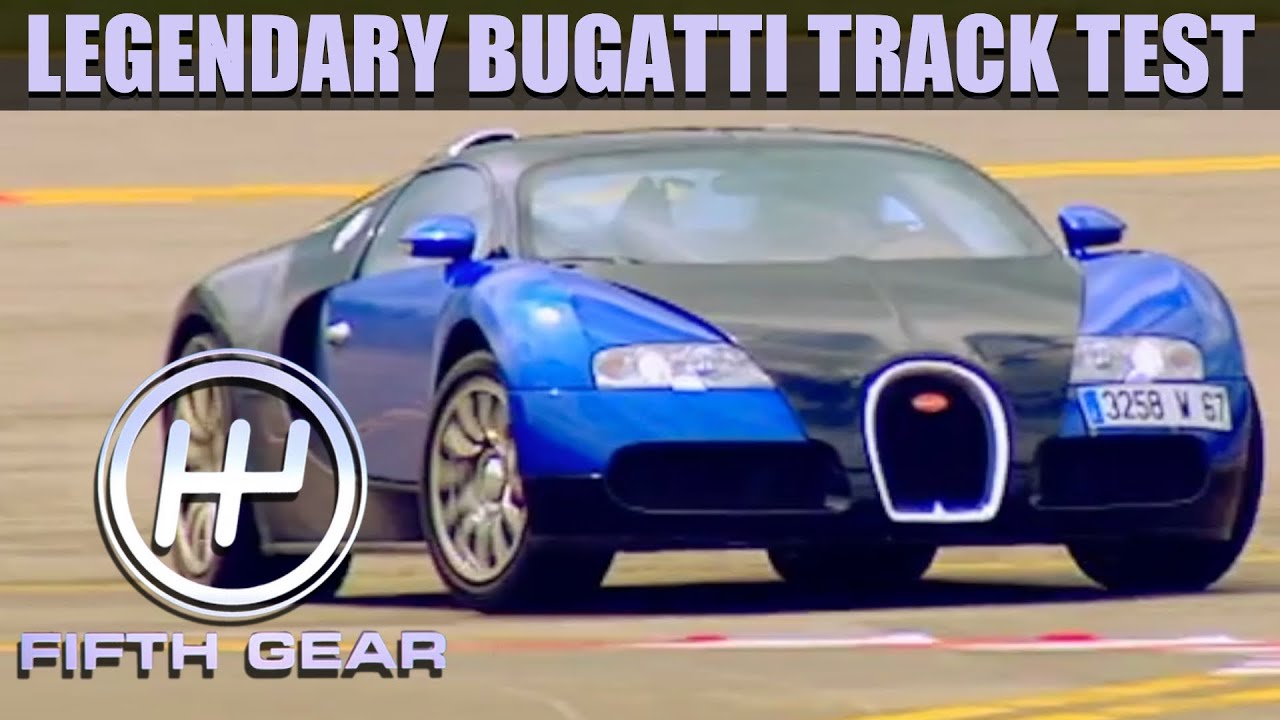 Fifth Gear's LEGENDARY Bugatti Veyron Track Test | Fifth Gear