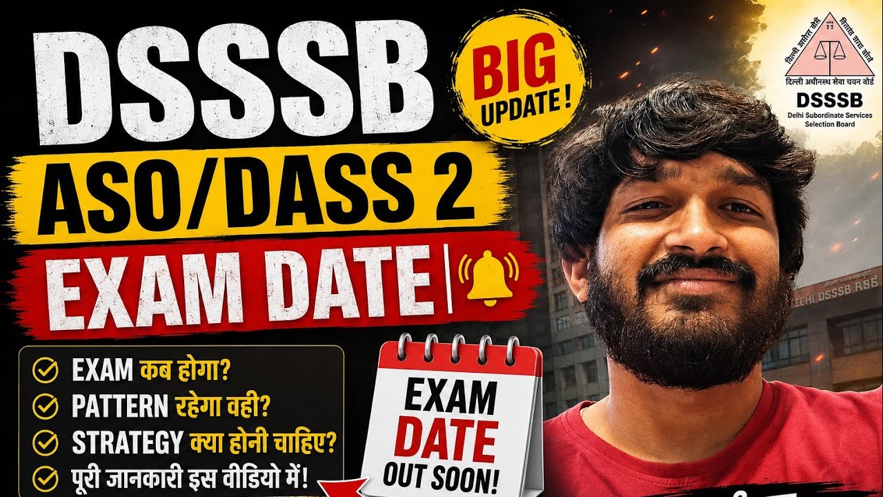 DSSSB ASO UPDATE| DSSSB DASS 2/ASO Exam Date| 21 SEPTEMBER #dsssb #dsssbnotice 