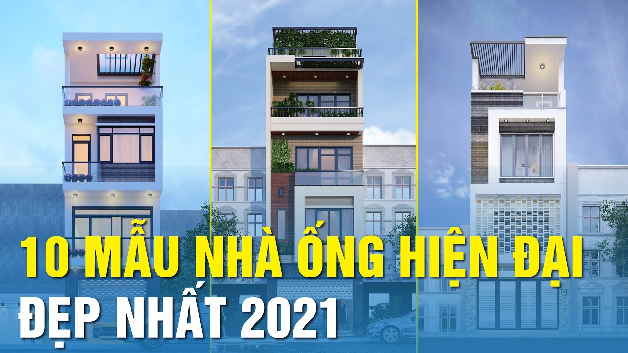 10 MẪU THIẾT KẾ NHÀ ỐNG HIỆN ĐẠI -  ĐẸP NHẤT 2021 | SƠN HÀ GROUP