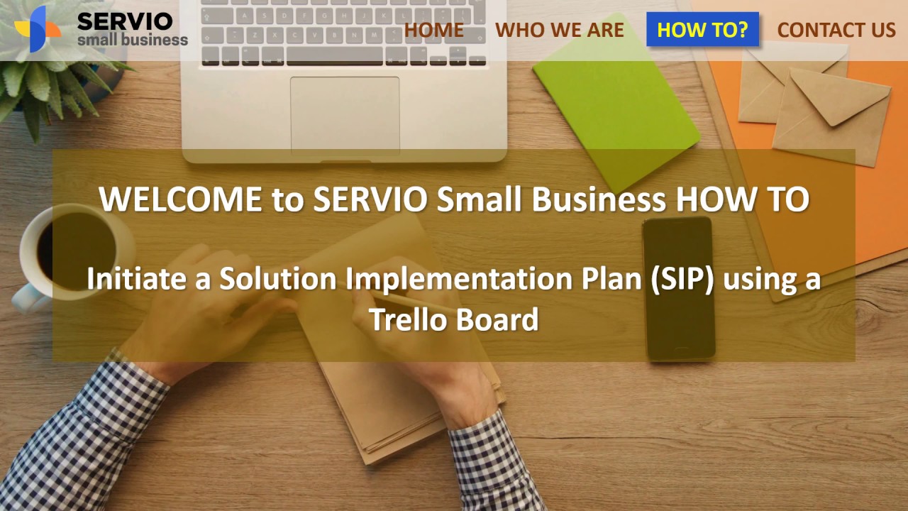 HOW TO initiate a Client Solution Implementation Plan (SIP) in Trello