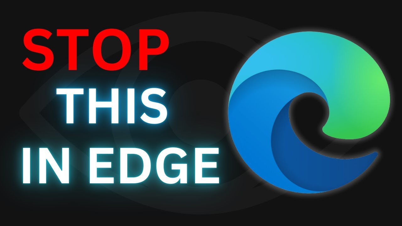 Microsoft Edge Privacy Settings You're Getting WRONG Right Now