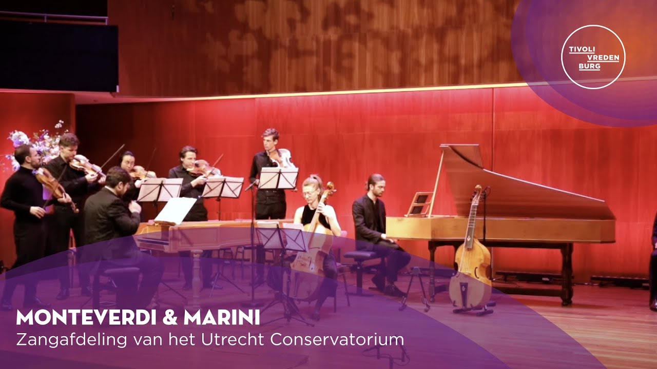 Monteverdi & Marini | Zangafdeling van het Utrecht Conservatorium | TivoliVredenburg (2023)