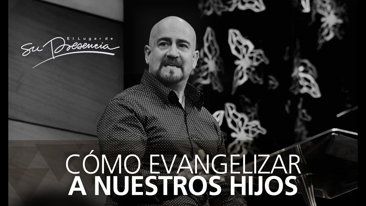 Cómo evangelizar a nuestros hijos - Rey Matos - 14 Febrero 2015