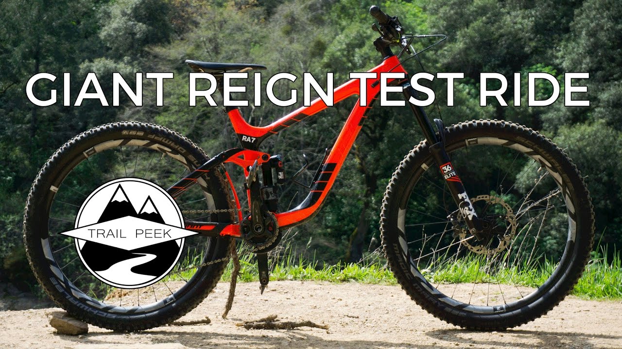 MAKE IT REIGN - 2017 Giant Reign Advanced Test Ride