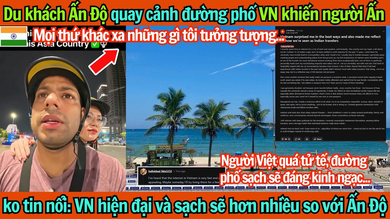Du khách Ấn Độ quay cảnh đường phố VN khiến người Ấn sốc: VN hiện đại sạch sẽ hơn nhiều so với Ấn Độ