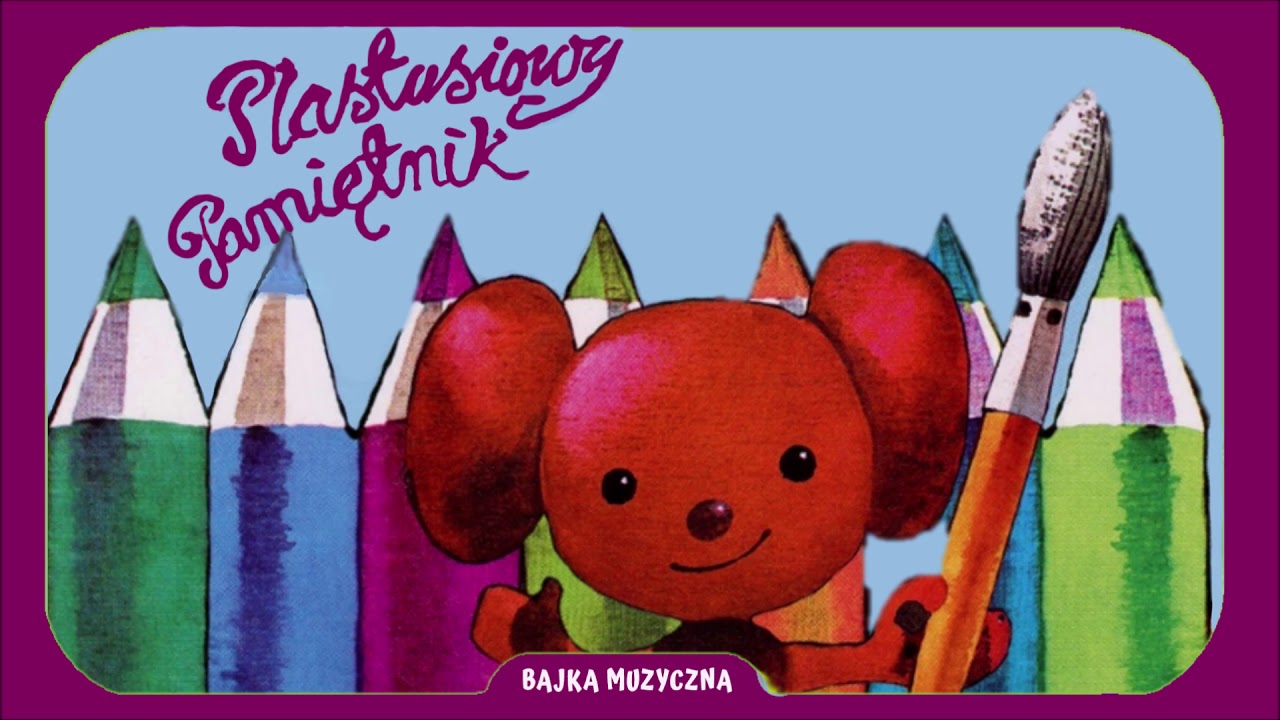 Bajka Muzyczna: Plastusiowy pamiętnik