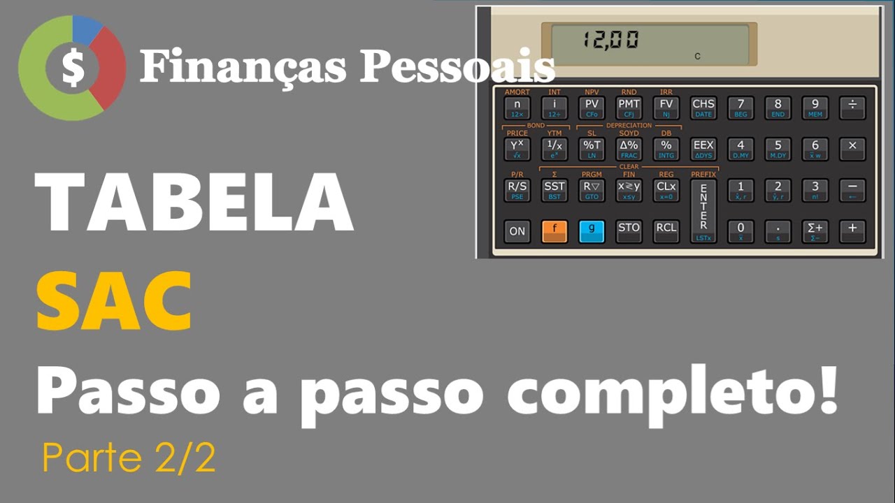 Tabela SAC passo a passo completo. Parte 2.