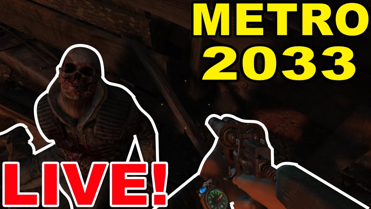 Metro 2033 Chill Live Stream [#8] Invader Plays