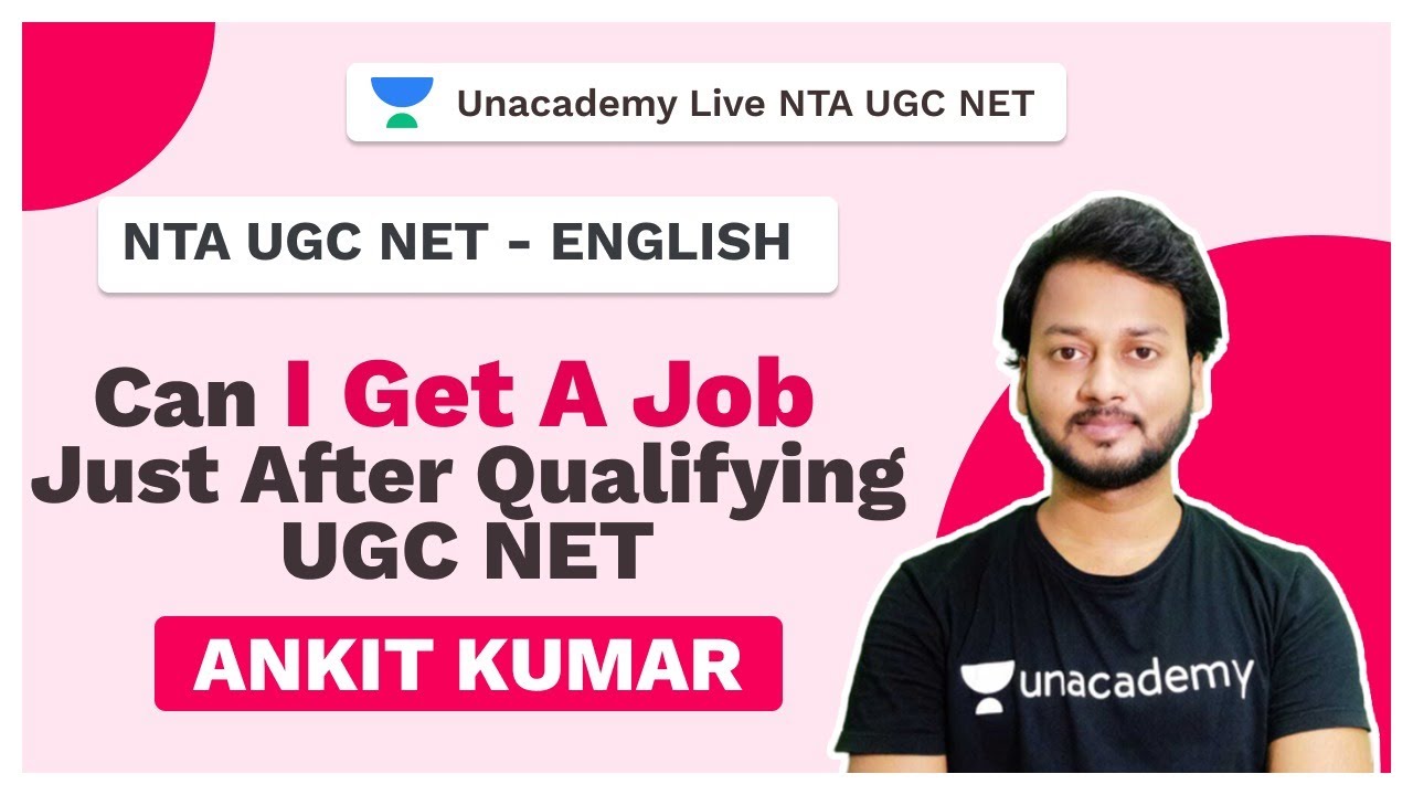 NTA UGC NET | Can I get a job Just After Qualifying UGC NET | English Literature| Unacademy Live