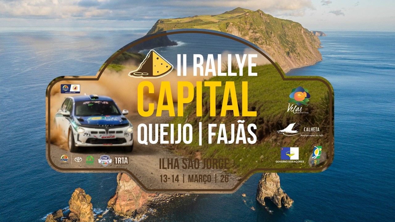 II Rallye Capital do Queijo / Fajãs: Norte Pequeno & Chã do Paúl