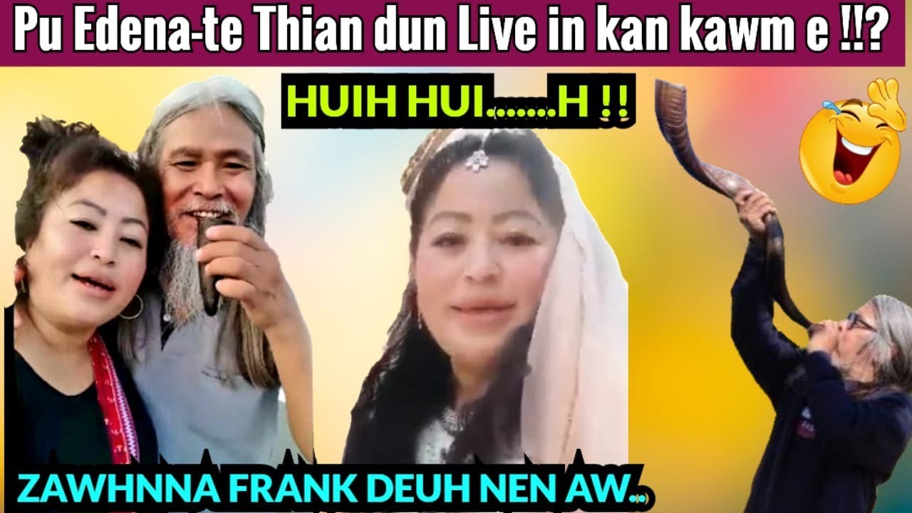 Pu Edena leh Pi Zonuni inzawmna leh a behbawm kan hriat chak te- Live Podcast