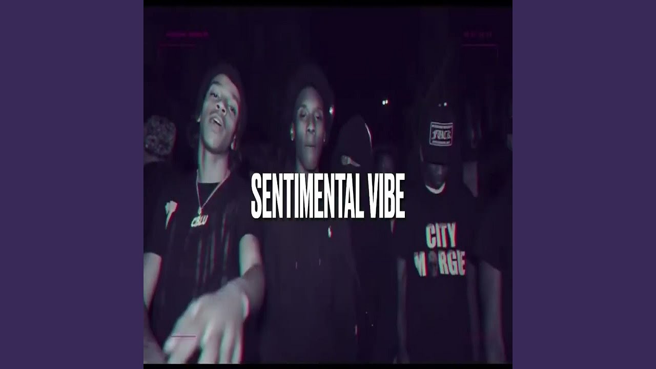 Sentimental Vibe