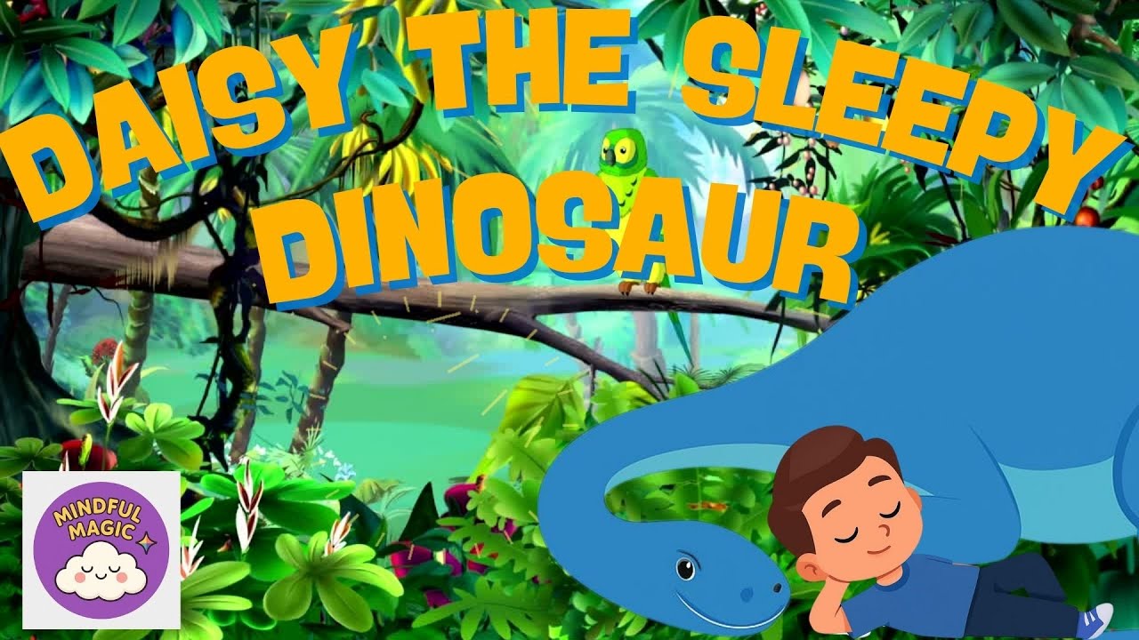 Daisy the Sleepy Dinosaur &ndash; A 3-Minute Bedtime Meditation for Kids