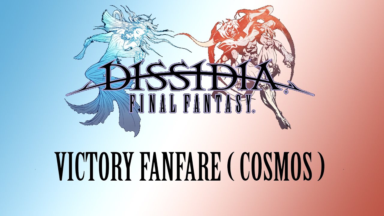 Dissidia Final Fantasy OST Victory Fanfare ( Cosmos )