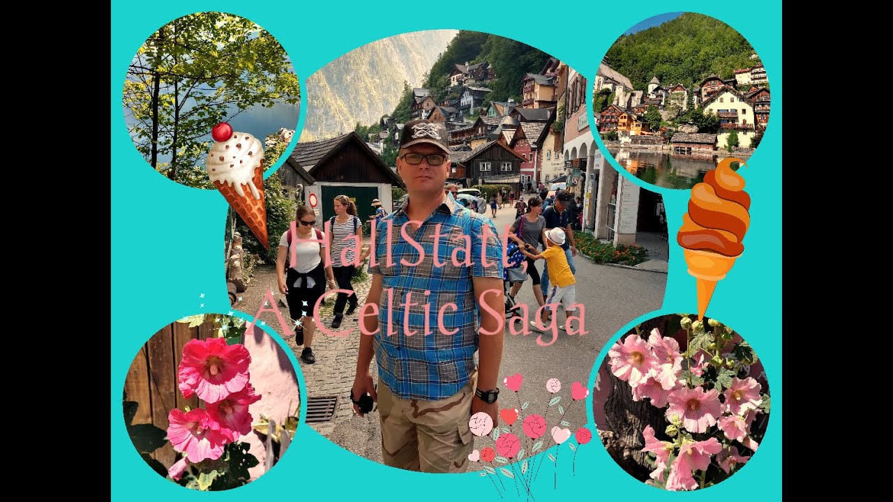 Hallstatt, A Celtic Saga | Quixotic Austria