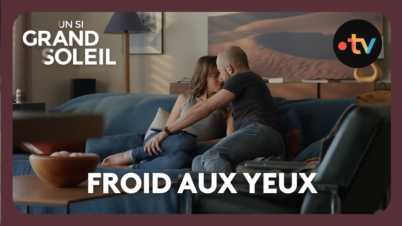 Un si grand soleil - Episode 676 (Saison 3) | Froid aux yeux