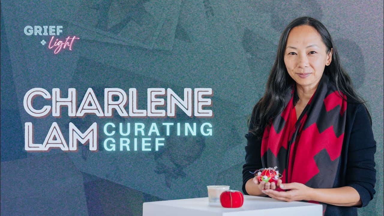 Curating Grief: Charlene Lam on Choosing What to Keep vs Release After Loss